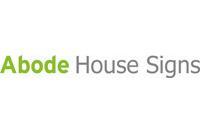 Abode House Signs